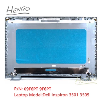 09f6pt 9f6pt kumush Original Dell Inspiron uchun yangi 3501 3505 LCD orqa qopqog'i yuqori orqa qopqoq sumkasi