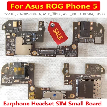 100% Asus ROG telefon uchun yaxshi yuqori sifatli eshitish eshitish SIM kichik Kengashi 5 Rog5 Flex kabel zaxira qismlari