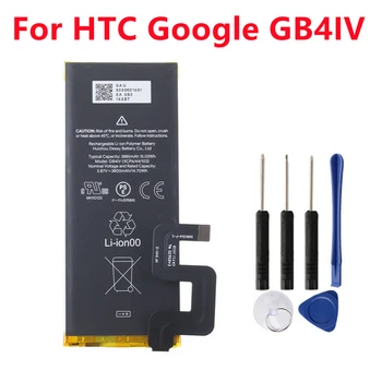 HTC Google Gb4iv Smart mobil telefon uchun GB4IV 3885mah zaxira batareya yangi haqiqiy Rechargable batareya batareya + Asboblar
