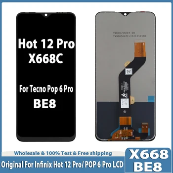 Infinix Hot uchun Original 12 Tecno Pop uchun Pro X668 X668c LCD displey sensorli ekran Digitizer montaj almashtirish 6 Pro BE8 LCD